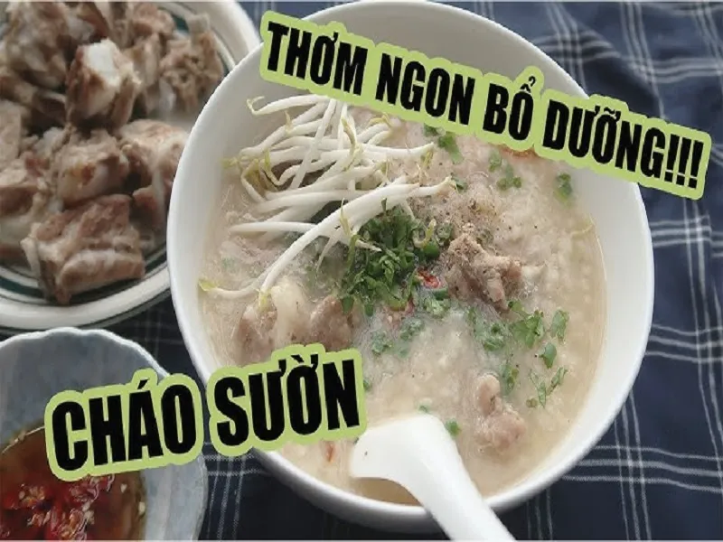 Cách nấu cháo sườn heo ngon đơn giản, nhanh mềm không phải ai cũng biết