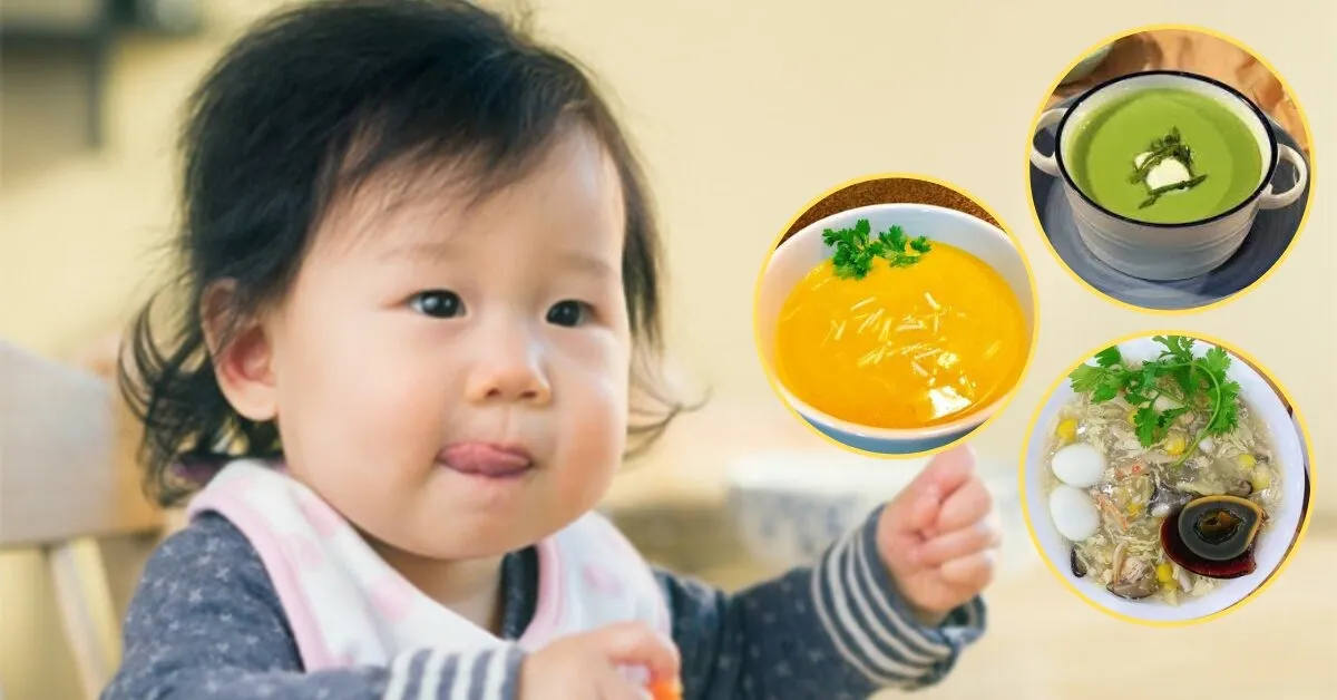 Hướng dẫn cách nấu món soup cho bé thơm ngon, ăn là tăng cân