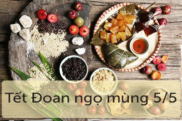 Ngày 5/5 là ngày gì? Làm 5 việc này giúp gặp điều lành tránh bệnh tật