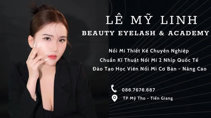 Top 5 Địa chỉ dạy nối mi đẹp và uy tín nhất ở TP. Mỹ Tho, Tiền Giang